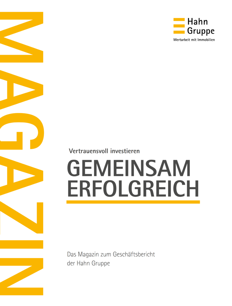 Cover einer Zeitschrift mit dem Titel „Magazin“ und fettem gelb-schwarzem Text. Der Titel lautet „Vertrauensvoll investieren, gemeinsam erfolgreich“. Oben rechts ist das Logo der „Hahn Gruppe“ mit einem Slogan zu sehen. Der Hintergrund ist weiß.