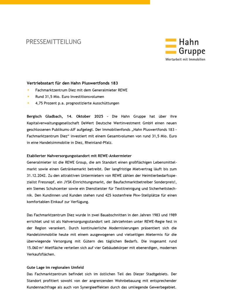 Eine Pressemitteilung der Hahn Gruppe mit ihrem Logo unter dem Titel Vertriebsstart für den Hahn Pluswertfonds 183. Darin wird die Auflegung eines neuen geschlossenen Publikumsfonds beschrieben, der sich auf eine Einzelhandelsimmobilie in Diez (Rheinland-Pfalz) konzentriert.