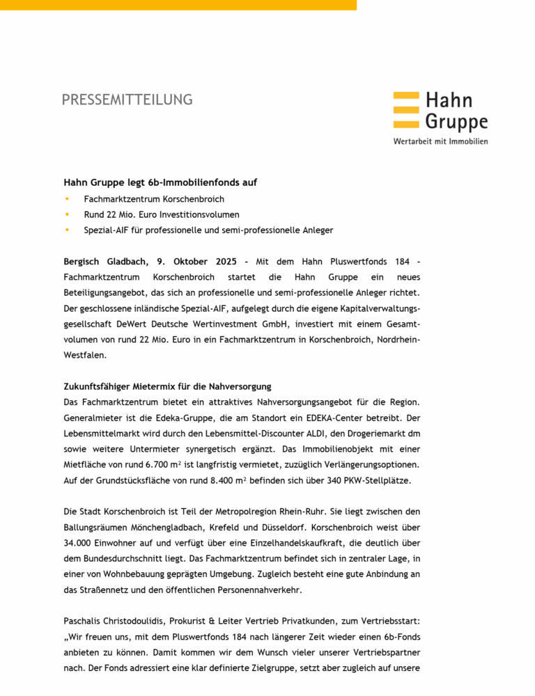 Eine deutsche Pressemitteilung der Hahn Gruppe über die Auflegung eines neuen Immobilienfonds mit Aufzählungspunkten, fettgedruckten Überschriften und einem einleitenden Absatz mit Investitionsinformationen und Standortangaben.